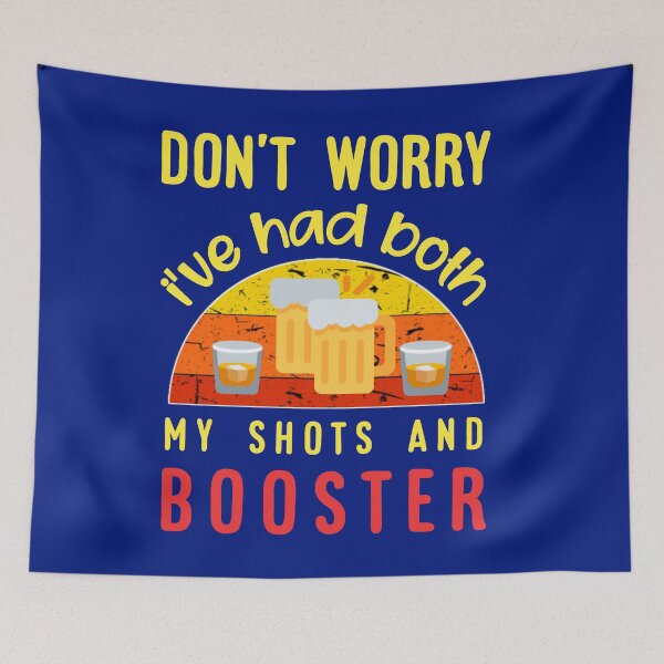 Item preview, Don't worry i've had both my shots and booster. designed and sold by Umiska.
