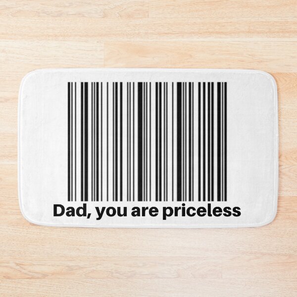 Item preview, dad,you are priceless - father  designed and sold by -justb-.