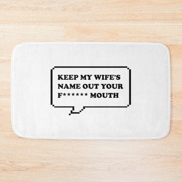 Item preview, Funny Oscars Keep my wife's name out your mouth Funny Retro Arcade Speech bubble designed and sold by Deegital18.