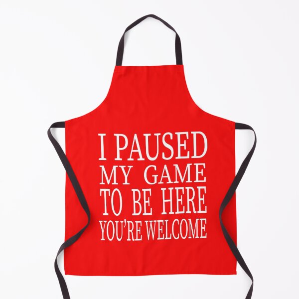 Item preview, i paused my game to be here you're welcome designed and sold by karim82.