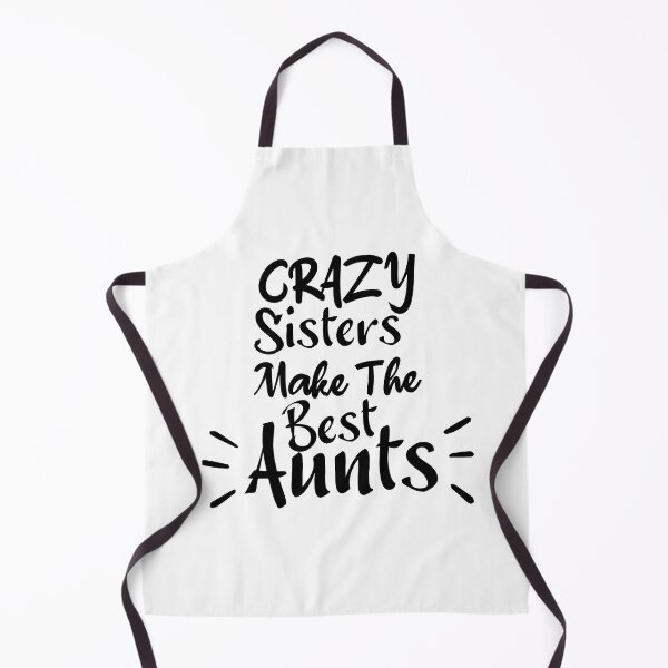 Item preview, crazy sisters make the best aunts, Gift for Sister aunt, crazy sisters, Promoted to Auntie, Pregnancy Announcement designed and sold by adjamine.