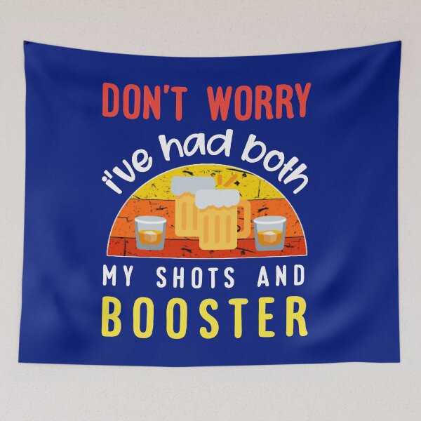 Item preview, Don't worry i've had both my shots and booster. designed and sold by Umiska.
