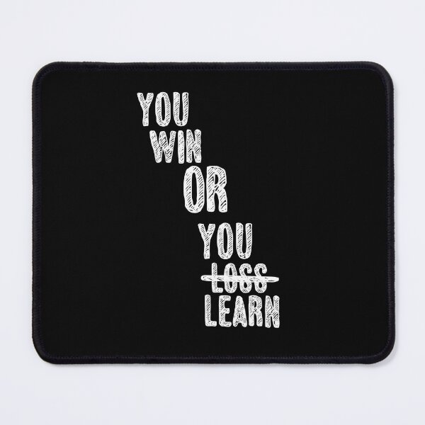 Item preview, You Win Or You Learn  designed and sold by CadDesignerr.