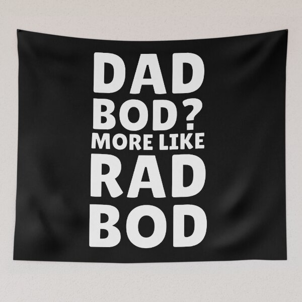 Item preview, Dad Bod? More like Rad Bod designed and sold by Caregiverology.