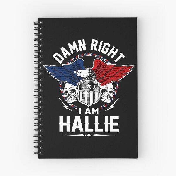 Item preview, Hallie Name T Shirt - Damn Right I Am Hallie Gift Item Tee designed and sold by celiagomez456.