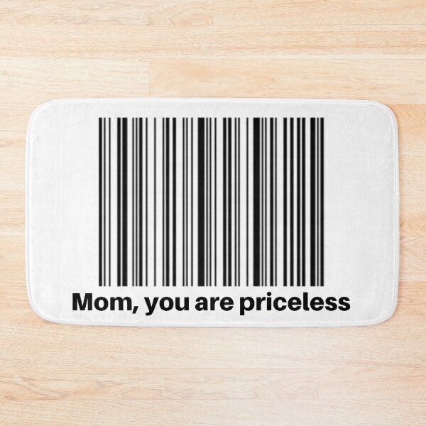 Item preview,  mom,you are priceless - mother designed and sold by -justb-.