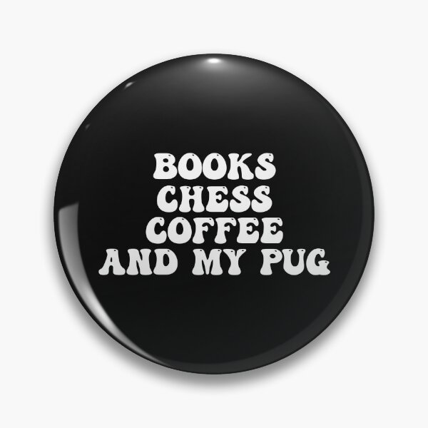Item preview, I Love Books Chess Coffee And My Pug designed and sold by Pugstuff.