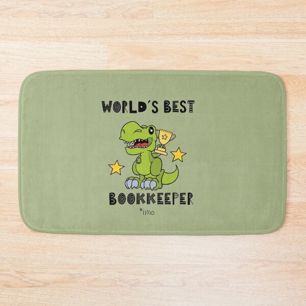 Item preview, Funny Bookkeeper, Worlds Best Bookkeeper, Humor, Dinosaur, T Rex, Tyrannosaurus, Animal, World Greatest, Dino designed and sold by iHeartDinosaurs.