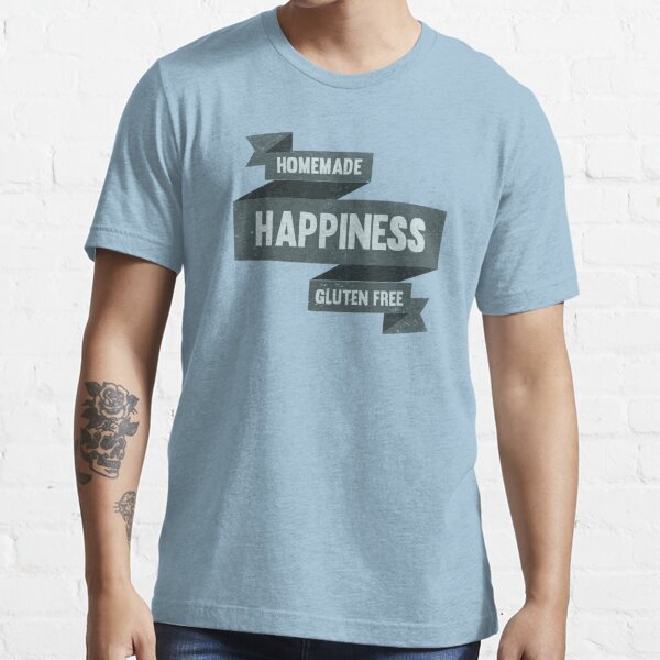 Homemade Happiness Gluten Free Essential T-Shirt