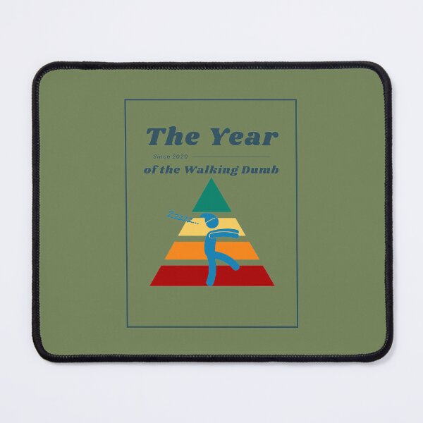 Item preview, The Walking Dumb designed and sold by TheReporter1.
