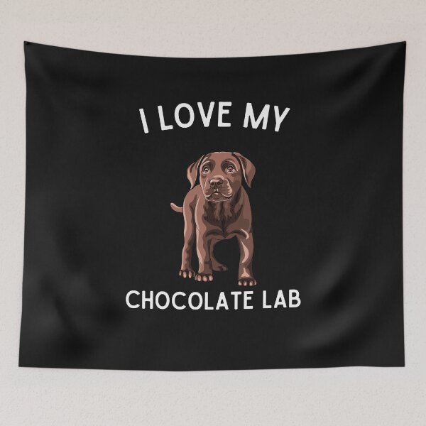 Item preview, I Love My Chocolate Lab - Funny Chocolate Lab Lover Gift designed and sold by lou731.