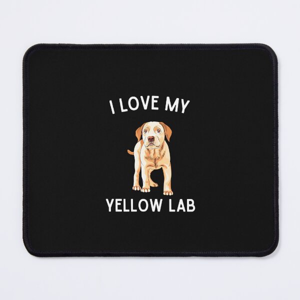Item preview, I Love My Yellow Lab - Funny Yellow Lab Lover Gift designed and sold by lou731.