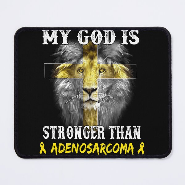 Item preview, Lion My God Is Stronger Than Adenosarcoma Support Adenosarcoma Warrior designed and sold by Hatjar.