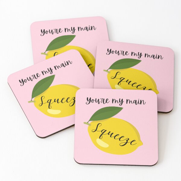 Item preview, You're my main squeeze  designed and sold by BronikowskiART.