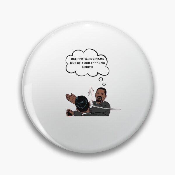 Item preview, Will Smith Slaps Chris Rock - keep my wife's name out of your fuckin' mouth designed and sold by lhousshop.