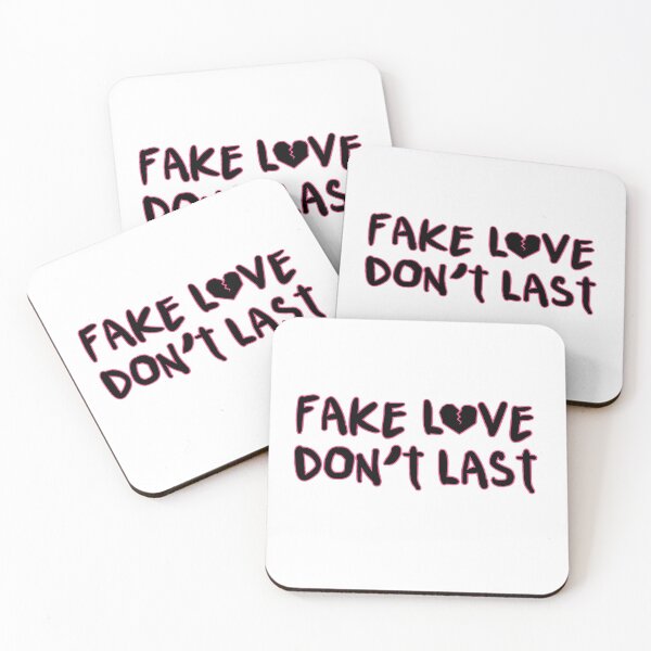 Item preview, Fake love don’t last designed and sold by hannamaae.