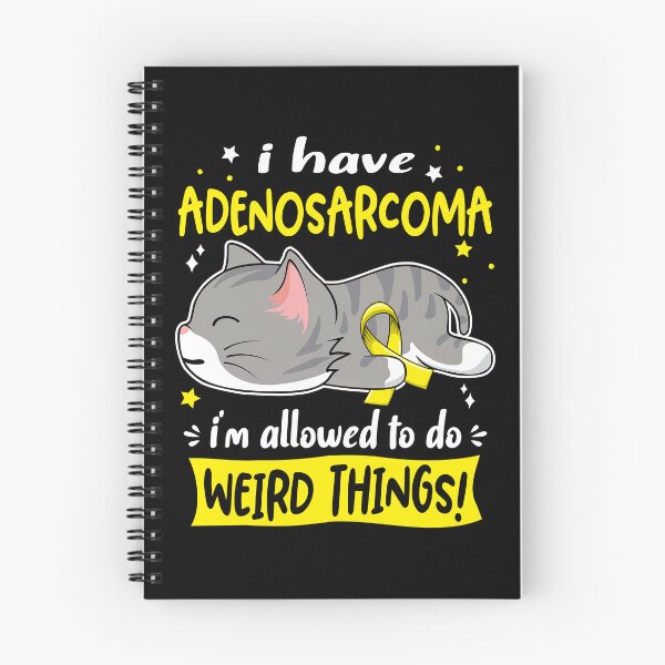 Item preview, Adenosarcoma Awareness, I Have Adenosarcoma i'm Allowed to do Weird Things! designed and sold by Tammyilaria.