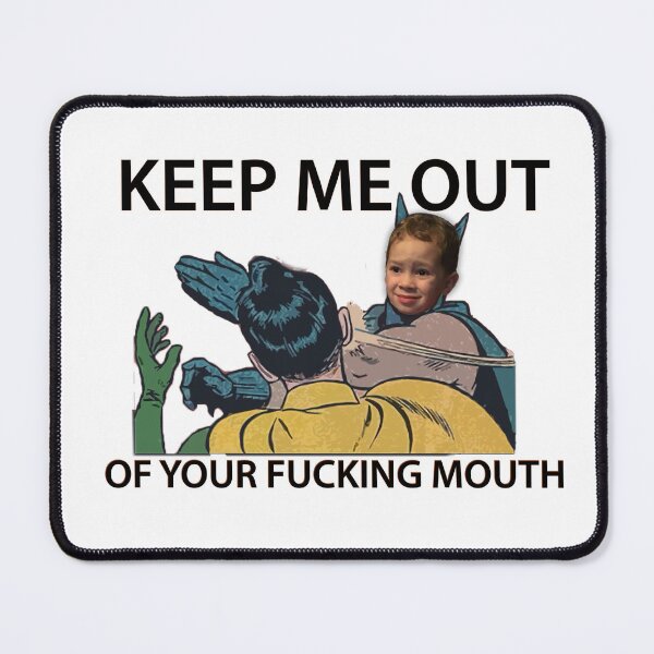 Item preview, keep me out of your f mouth designed and sold by Liliesse.