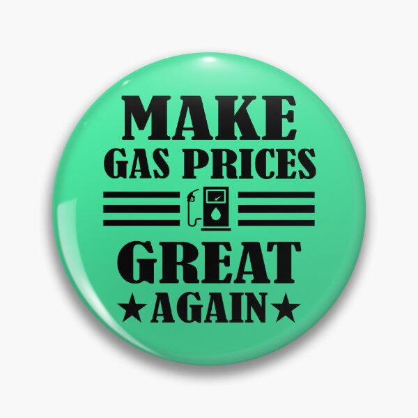 Item preview, Make Gas Price Great Again. Funny Gas price designed and sold by DesignHouse07.