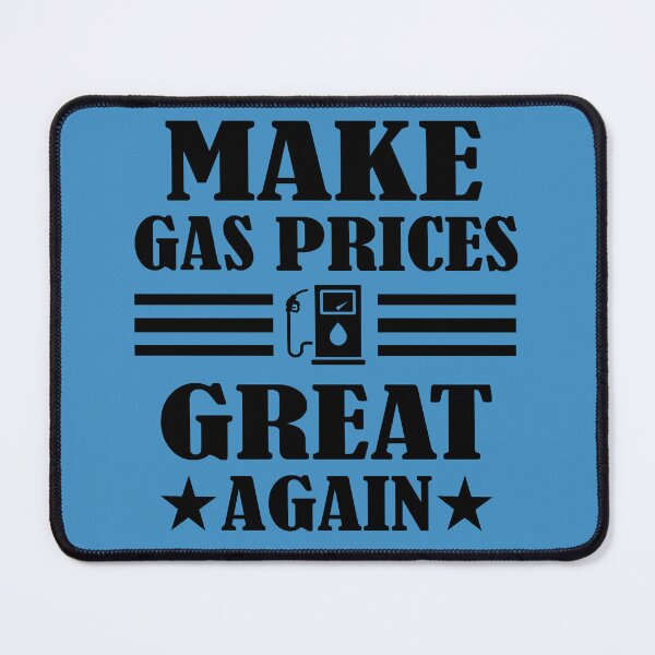 Item preview, Make Gas Price Great Again. Funny Gas price designed and sold by DesignHouse07.