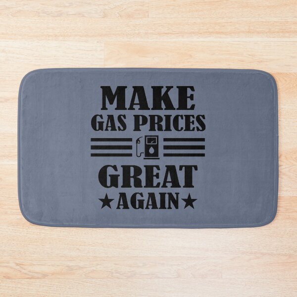 Item preview, Make Gas Price Great Again. Funny Gas price designed and sold by DesignHouse07.