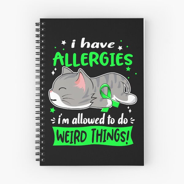 Item preview, Allergies Awareness, I Have Allergies i'm Allowed to do Weird Things! designed and sold by Tammyilaria.