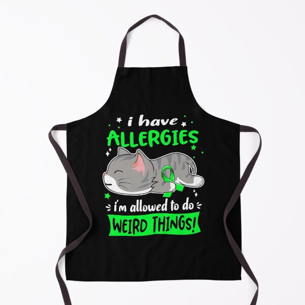 Item preview, Allergies Awareness, I Have Allergies i'm Allowed to do Weird Things! designed and sold by Tammyilaria.