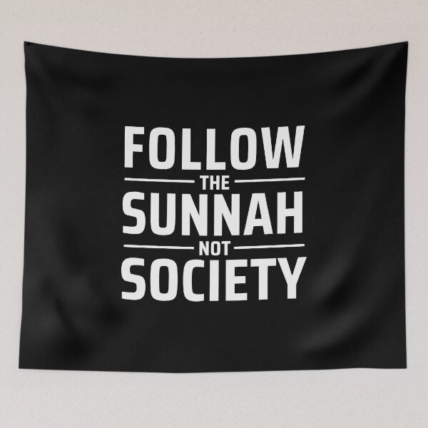 Item preview, follow the sunnah not society - islamic art quotes designed and sold by EfenDesign.