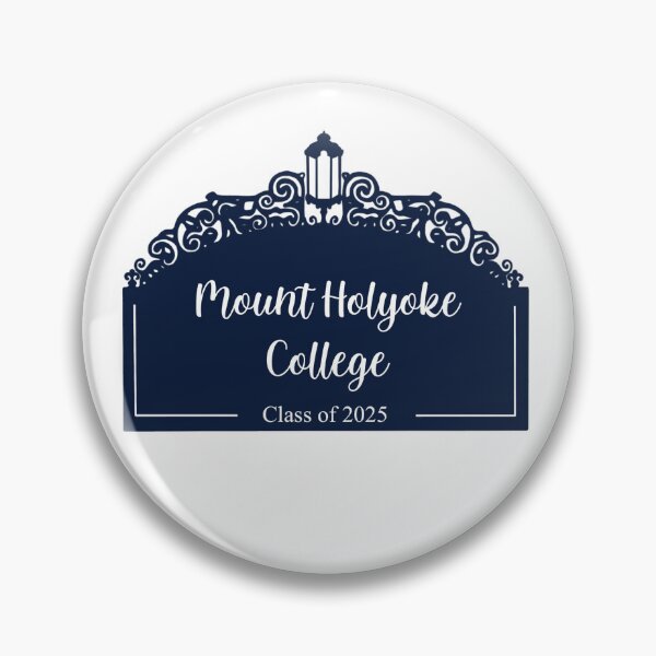 Item preview, Mount Holyoke College Class of 2025 designed and sold by murphydesigns.