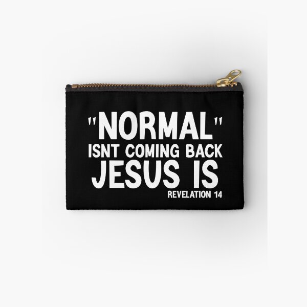 Item preview,  Normal Isnt Coming Back Jesus Is designed and sold by AMERZAGUE DESIGN.