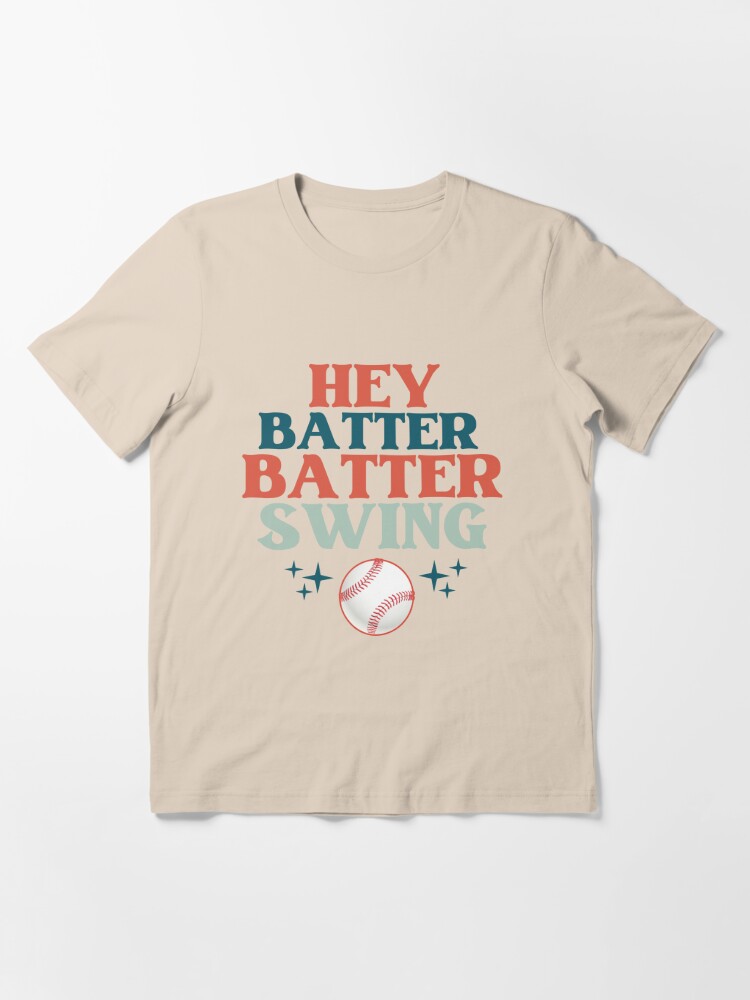 Hey Batter Batter Swing Short-Sleeve T-Shirt