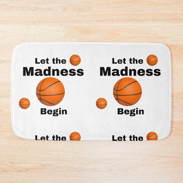 Item preview, Let the Madness Begin- March Madness  - Basketball  designed and sold by Dancersrule4.