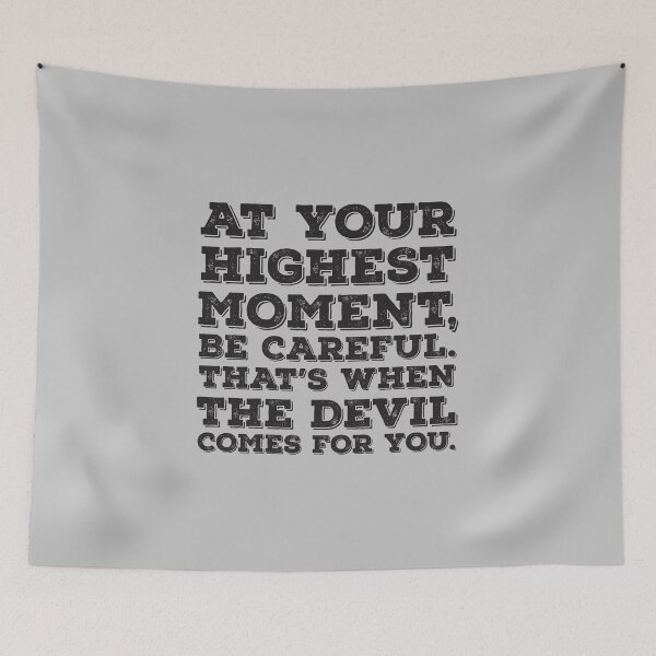 Item preview, At your highest moment, be careful. That's when the devil comes for you - Denzel Washington designed and sold by Rhu Creations.