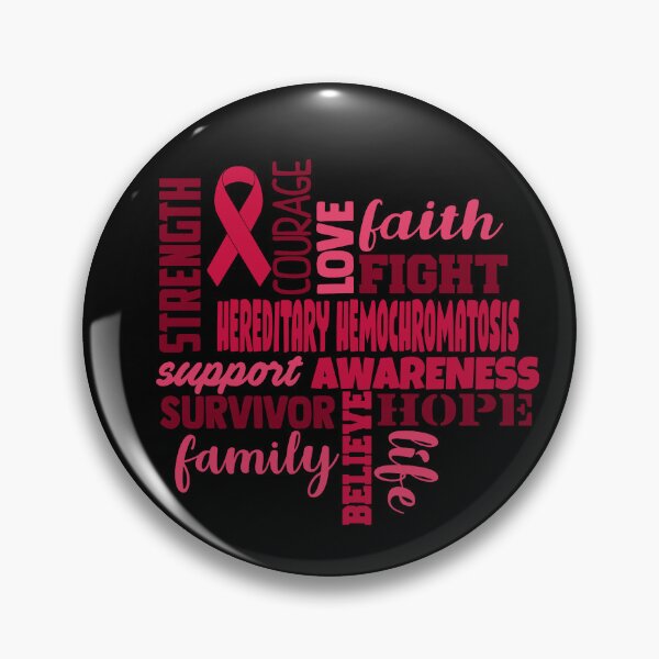 Item preview, Hereditary Hemochromatosis Awareness - Strength Courage Faith Hope Love Fight Support Survivor Family Life Believe designed and sold by Hilten.