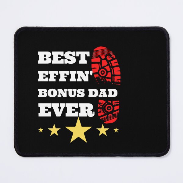 Item preview, Copie de best effin bonus dad ever thanks for putting up with my mom designed and sold by madraso.