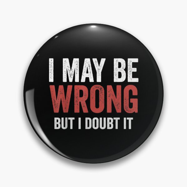 Item preview, I May Be Wrong But I Doubt It Funny Vintage  designed and sold by doriaali.