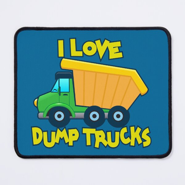 Item preview, I Love Dump Trucks designed and sold by TheCrazyBear.