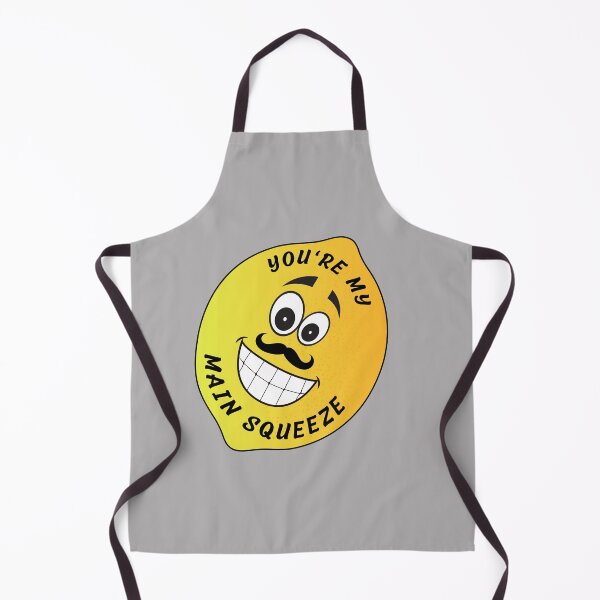 Item preview, You're my main squeeze  designed and sold by BronikowskiART.