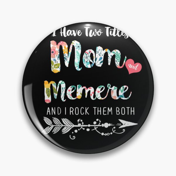 Item preview, I Have Two Tittles MOM and MEMERE designed and sold by Cansellerma.