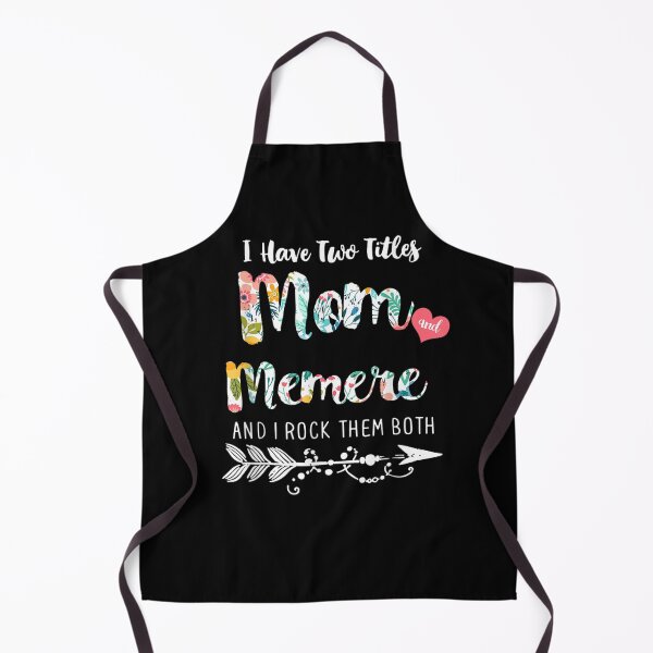 Item preview, I Have Two Tittles MOM and MEMERE designed and sold by Cansellerma.