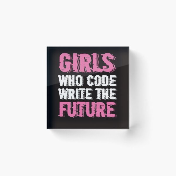 Item preview, Girl Who Code Write Future Computer Science Programming Nerd designed and sold by TomGiantDesigns.