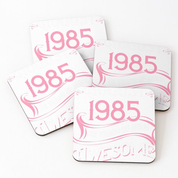 Item preview, AUGUST 1985 35 Years of Being Awesome Girl 35th Birthday  designed and sold by morphykiswop.
