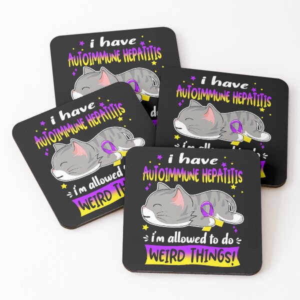 Item preview, Autoimmune Hepatitis Awareness, I Have Autoimmune Hepatitis i'm Allowed to do Weird Things! designed and sold by Tammyilaria.