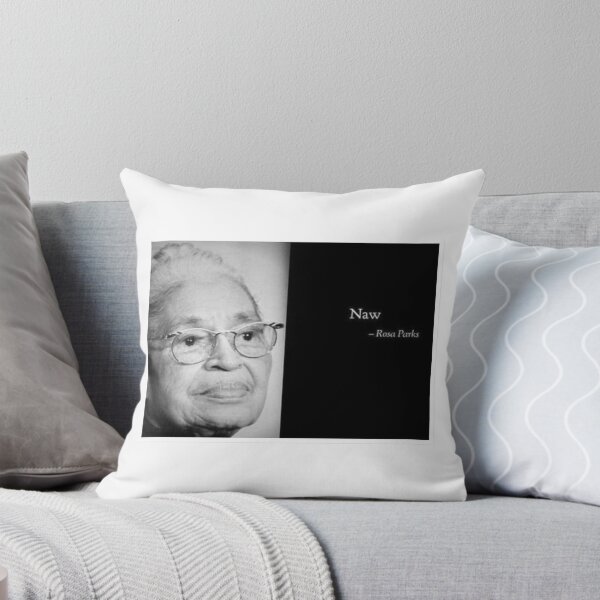 Item preview, Naw Rosa parks qote designed and sold by TheLocalLosers.