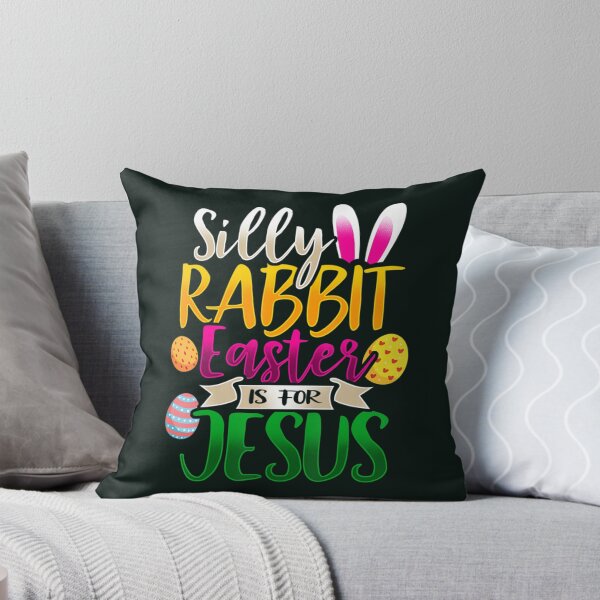 Item preview, Silly Rabbit Easter Is For Jesus Christian   designed and sold by AlemaArtPrint.