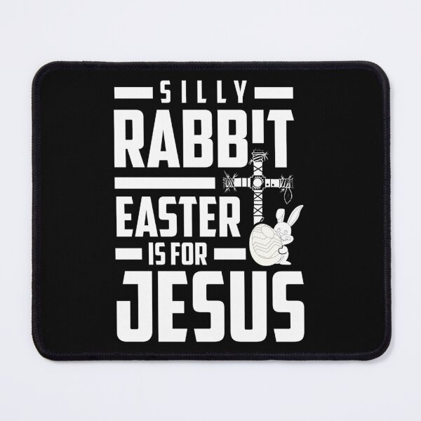 Item preview, Silly Rabbit Easter Is For Jesus Matching Gift designed and sold by AlemaArtPrint.