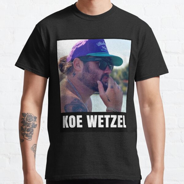 Funny Gifts For Koe Wetzel Gift For Fans Classic T-Shirt