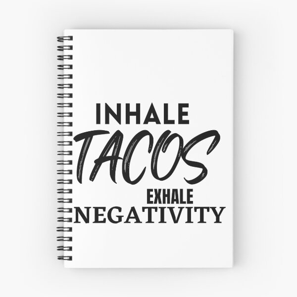 Item preview, Inhale tacos exhale NEGATIVITY/ tacos lover designed and sold by Dressculture.