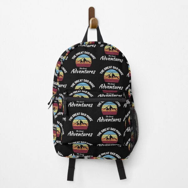 Item preview, A Great Dad Make A Great Adventures designed and sold by Denti Kanys ⭐⭐⭐⭐⭐.