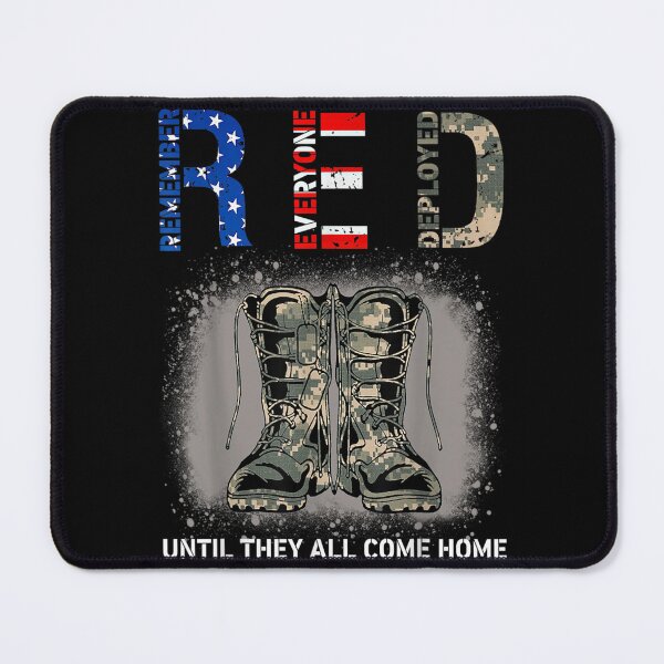 Item preview, Remember Everyone Deployed  Red Friday Military designed and sold by IploamHukaim.